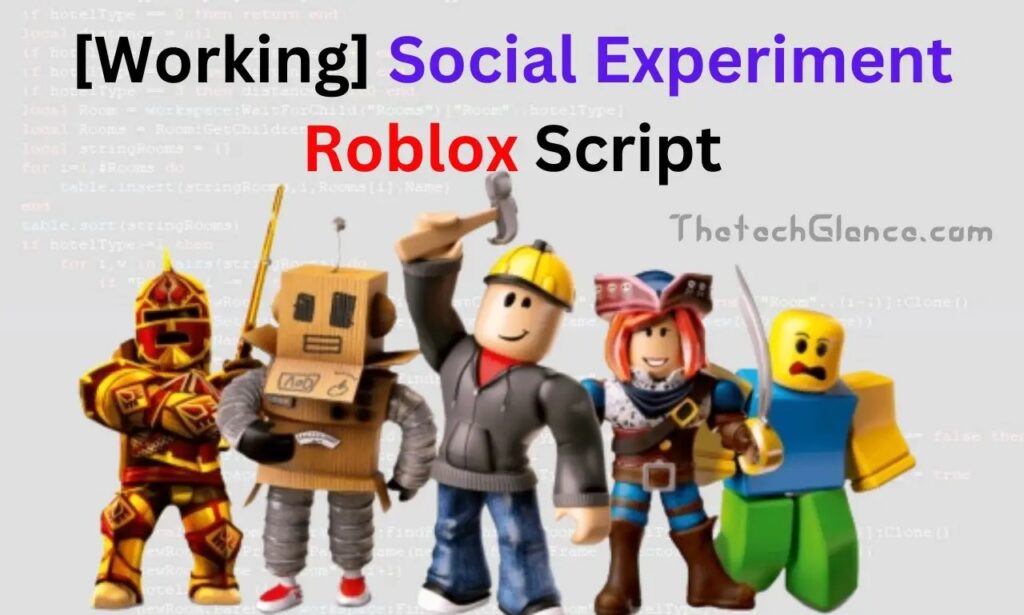 social experiment roblox script