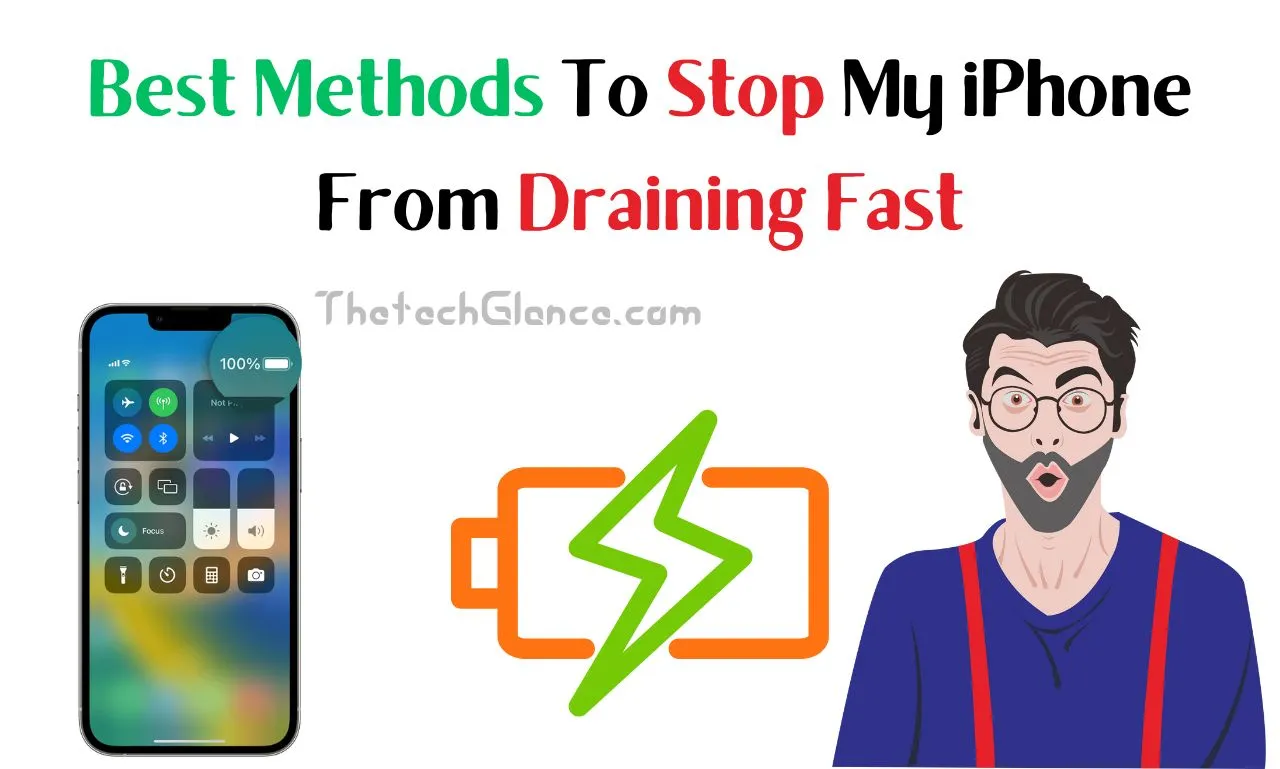 Stop My iPhone Battery From Draining Fast